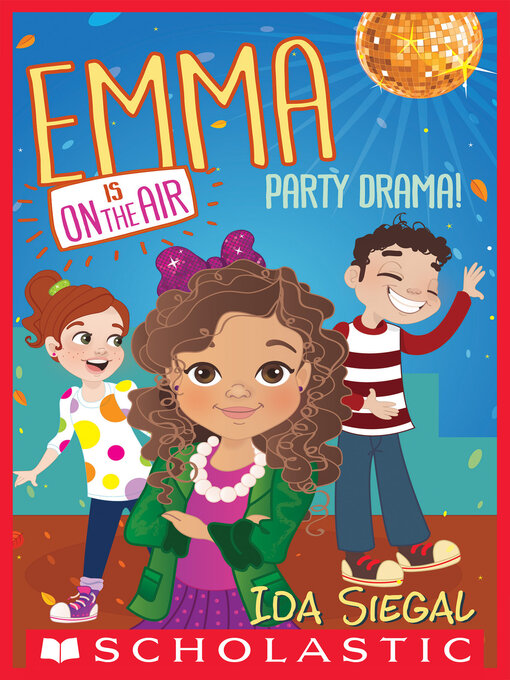 Title details for Party Drama! by Ida Siegal - Wait list
